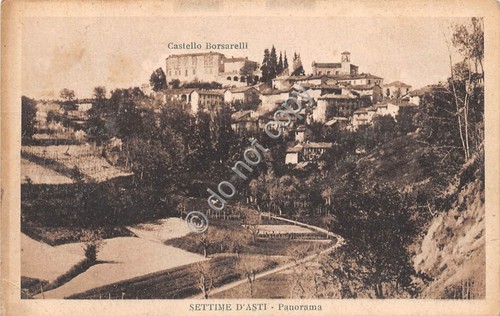 Cartolina - Postcard - Settime d'Asti - Castello Borsarelli anni …