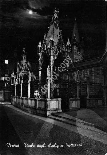 Cartolina - Postcard - Verona - Tombe Scaligeri - notturno …