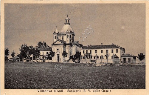 Cartolina - Postcard - Villanova d'Asti - Santuario delle Grazie …