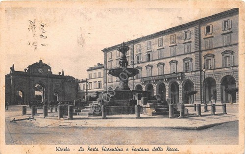 Cartolina - Viterbo - Fontana della Rocca - Porta Fiorentina …