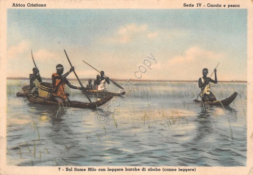 Cartolina Africa Cristiana Serie IV Caccia e pesca N. 7 …