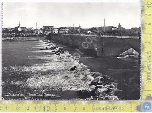 Cartolina Alessandria Ponte sul Tanaro Tanaro Bridge 1957