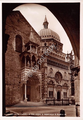 Cartolina Bergamo Cappella Colleoni e Portale Santa Maria
