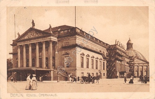 Cartolina Berlin Konigl. Opernhaus 1912