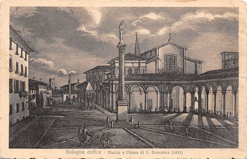 Cartolina Bologna Piazza e Chiesa San Domenico Illustrata