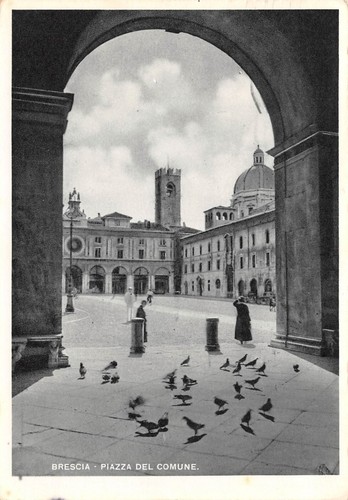 Cartolina Brescia Piazza del Comune dalla loggia animata 1952