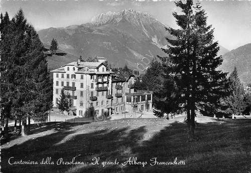 Cartolina Cantoniera della Presolana Albergo Franceschetti 956 (Bergamo)