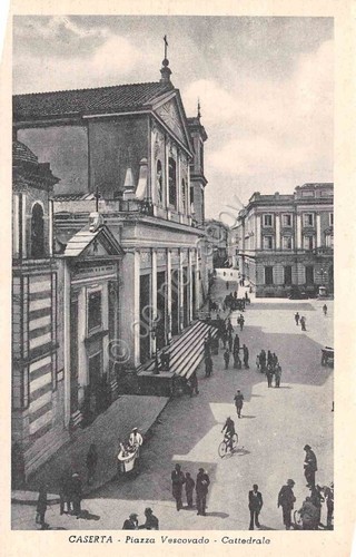 Cartolina Caserta Piazza Vescovado Cattedrale animata anni '40