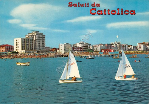 Cartolina Cattolica vista dal mare barche a vela alberghi bar …