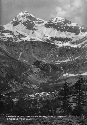 Cartolina Cheneil panorama con Grande e Piccolo Tournalin ED SACAT