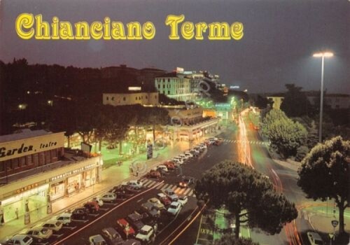 Cartolina Chianciano Terme Piazza Italia Viale Libertà notturno Teatro Garden