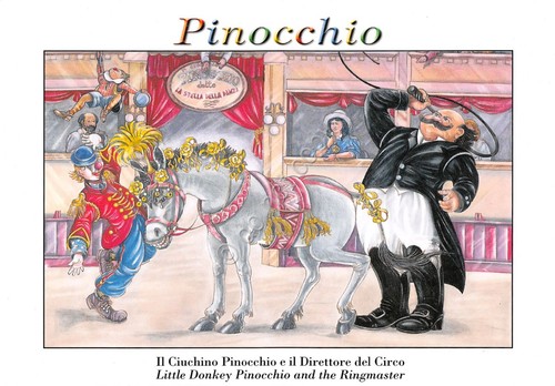 Cartolina ciuchino Pinocchio e il Direttore del Circo n.10 Illustrata …