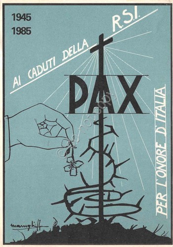 Cartolina commemorativa Caduti della R.S.I. illustrata 1945-1985