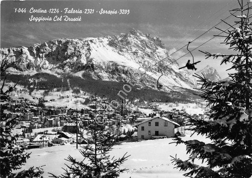 Cartolina Cortina Seggiovia Col Drusciè 1956 Ed Ghedina (Belluno)