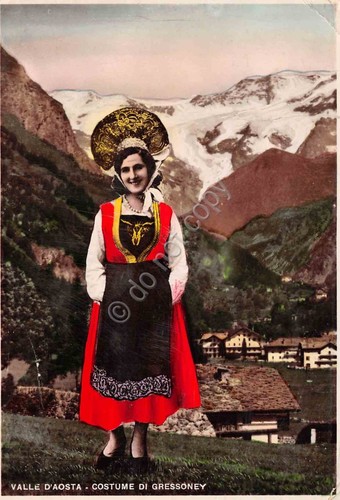 Cartolina Costumi tradizionali femminili Valle d'Aosta Gressoney Colorata 1949