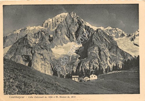 Cartolina Courmayeur Colle Checruit Panorama 1951