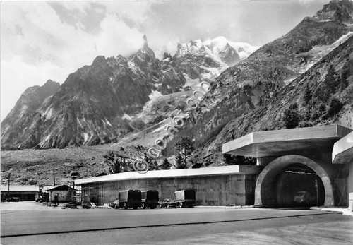 Cartolina Courmayeur Entreves Ingresso Traforo del Monte Bianco 1965