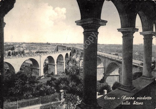 Cartolina Cuneo Nuovo Viadotto sulla Stura