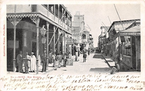Cartolina Egypte Suez Rue Comar n. 3 animata anni '20?