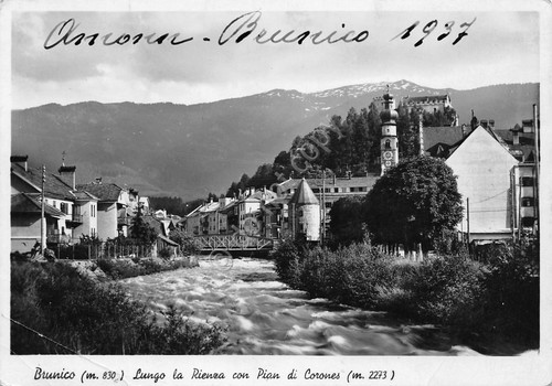 Cartolina fotografica Brunico lungo la Rienza con Pian di Corones …