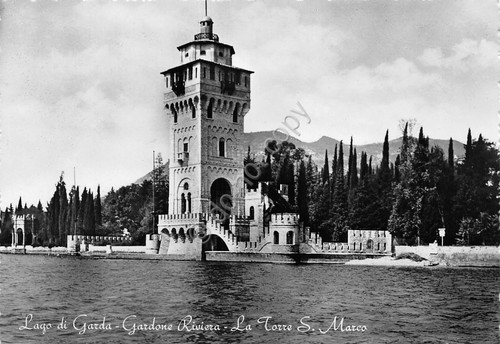 Cartolina Gardone Riviera Torre San Marco dal Lago