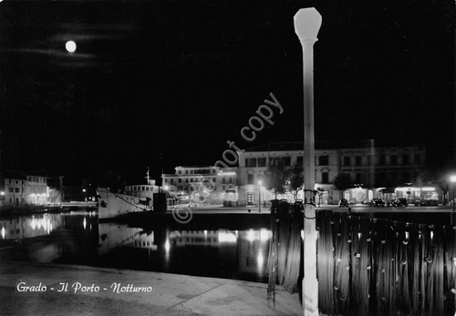 Cartolina Grado Il Porto notturno