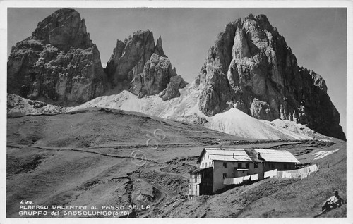 Cartolina Gruppo Sassolungo Albergo Valentini al Passo Sella Ghedina