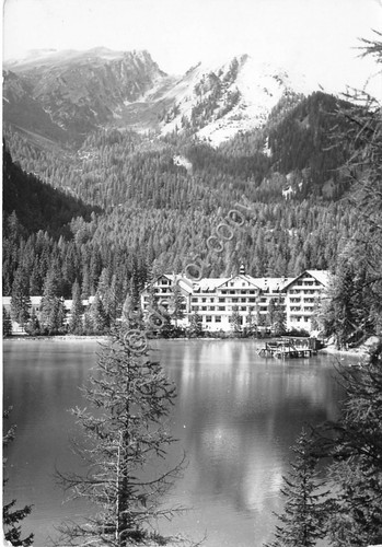 Cartolina Hotel Lago di Braies 1962