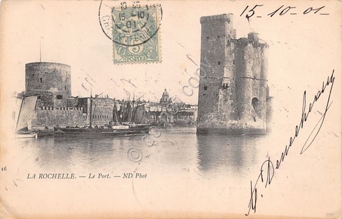 Cartolina La Rochelle Le Port ND Phot 1901