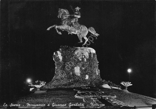 Cartolina La Spezia Monumento a Garibaldi Notturno