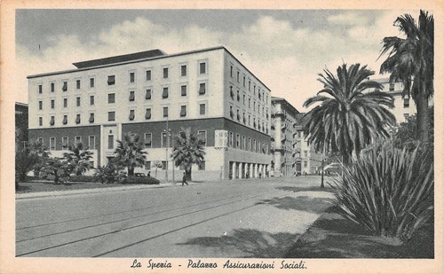 Cartolina La Spezia Palazzo Assicurazioni Sociali