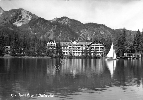 Cartolina Lago di Braies Hotel 1964 Foto Ghedina