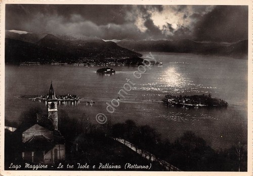 Cartolina Lago Maggiore Pallanza e le tre Isole Notturno 1948 …