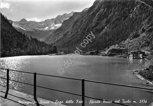 Cartolina Macugnaga Borca Lago delle Fate Passo del Turlo 1957