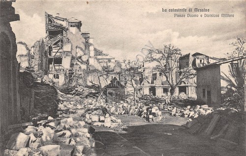 Cartolina Messina La catastrofe P.zza Duomo Divisione Militare Micali Santi …