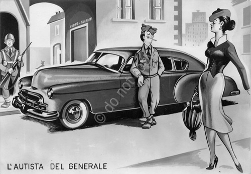 Cartolina Militare Umoristica L'autista del Generale auto soldato donna