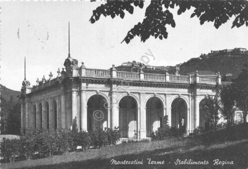 Cartolina Montecatini Terme Stabilimento Regina Timbro 1954