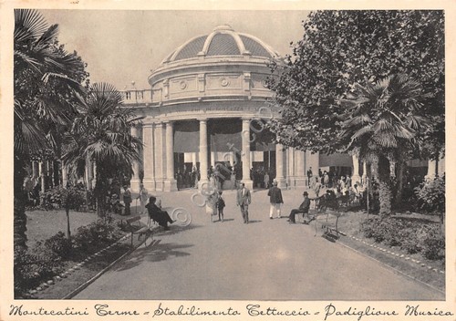 Cartolina Montecatini Terme Stabilimento Tettuccio Padiglione Musica 1936