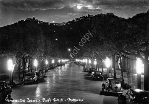 Cartolina Montecatini Terme Via Verdi Notturno Auto d'epoca Timbro Montecatini
