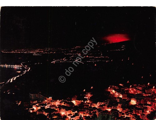 Cartolina Naxos e Etna notturno eruzione del 1971 da Taormina …