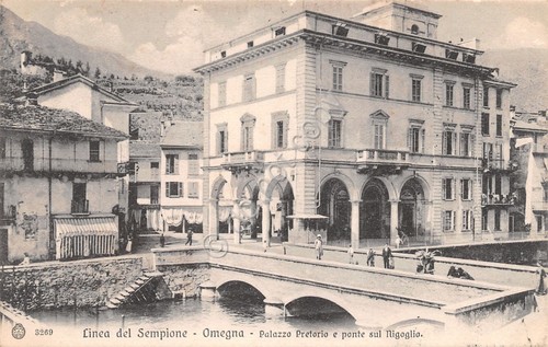 Cartolina Omegna Linea del Sempione Palazzo Pretorio Ponte su Nigoglia …