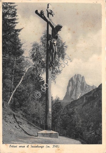 Cartolina Ortisei verso il Sassolungo Crocifisso 1938