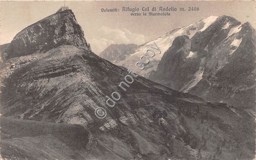 Cartolina Rifugio Col di Radella Verso Marmolada
