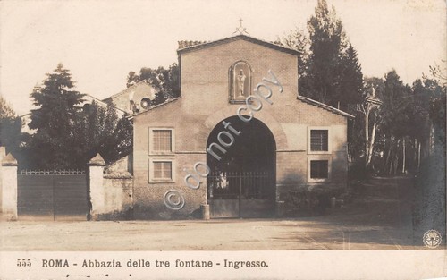 Cartolina Roma Abbazia delle tre fontane ingresso