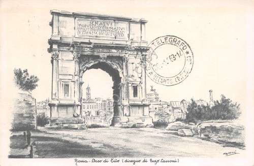 Cartolina Roma Arco di Tito disegno Enzo Cassoni 1963 Espresso …