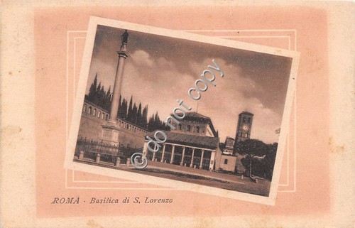 Cartolina Roma Basilica San Lorenzo 1912