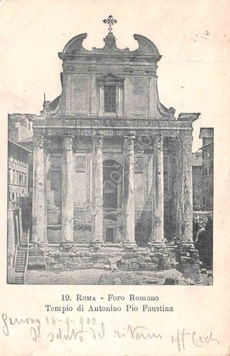 Cartolina Roma n. 19 Foro Romano Tempio Antonino 1903