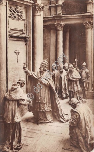 Cartolina Roma Pio XI mentre percuote la Porta Santa 1924