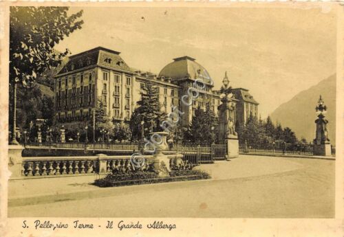 Cartolina San Pellegrino Terme Grande Albergo 1940