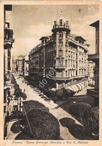 Cartolina Savona Corso Principe Amedeo e Via Battisti 1942